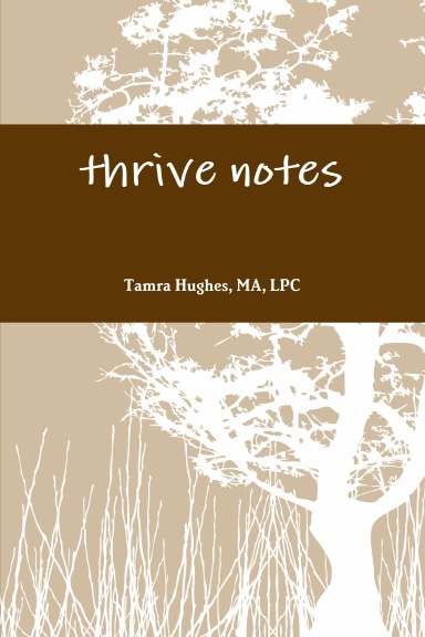 Thrive Notes Revised