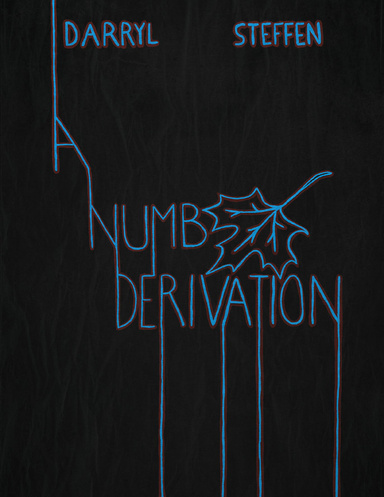 A Numb Derivation