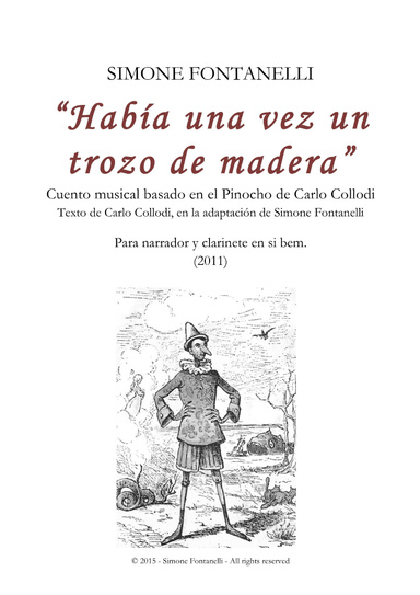 Simone FONTANELLI - "Había una vez un trozo de madera" - Para narrador y clarinete - Partitura y libreto