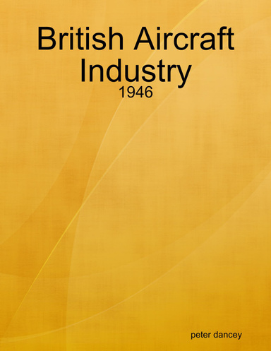 British Aircraft Industry - 1946