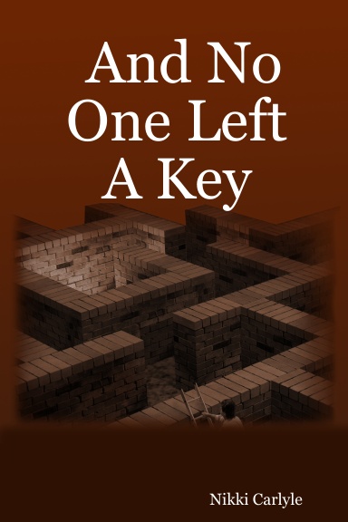 And No One Left A Key