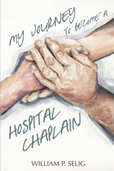 My Journey to Become a Hospital Chaplain