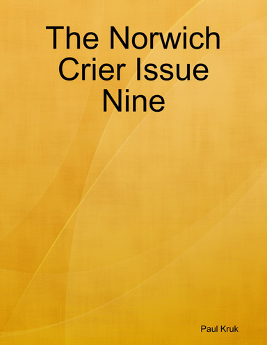 The Norwich Crier Issue Nine
