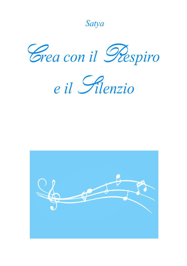 Crea con il Respiro e il Silenzio