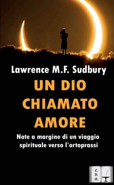 UN DIO CHIAMATO AMORE