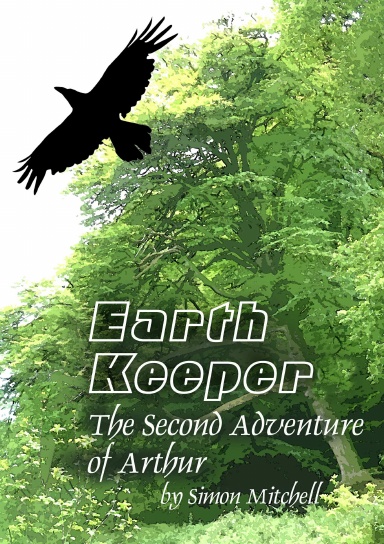 EarthKeeper - The Second Adventure of Arthur