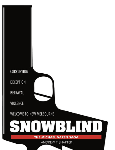 Snowblind: The Michael Varen Saga