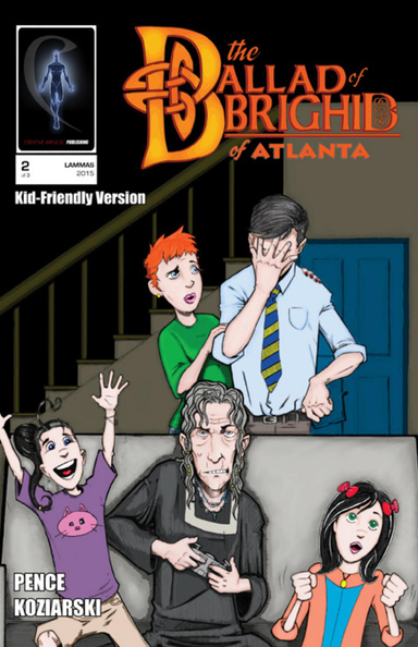 The Ballad of Brighid of Atlanta - Chapter 2 - Kid-Friendly Version