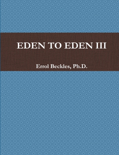 EDEN TO EDEN III