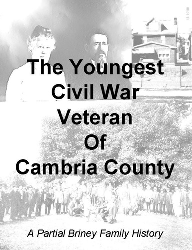 The Youngest Civil War Veteran of Cambria County