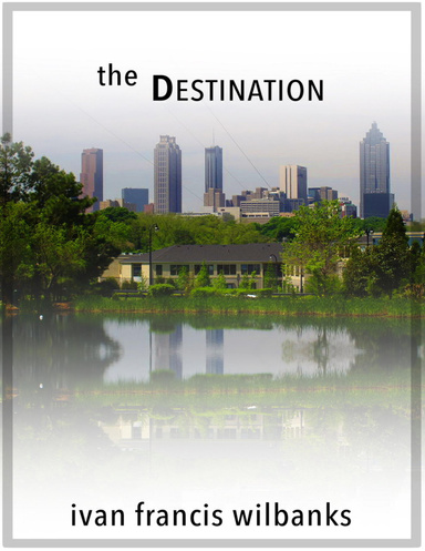 The Destination