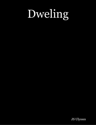 Dweling
