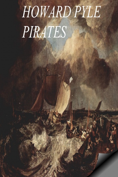 HOWARD PYLE’S BOOK OF PIRATES