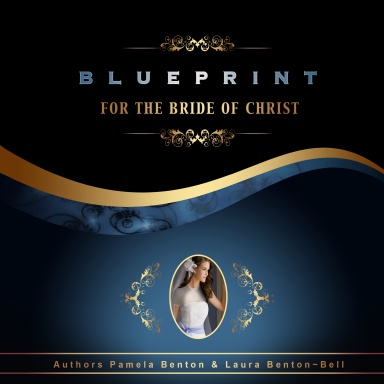 Blueprint for the Bride of Christ