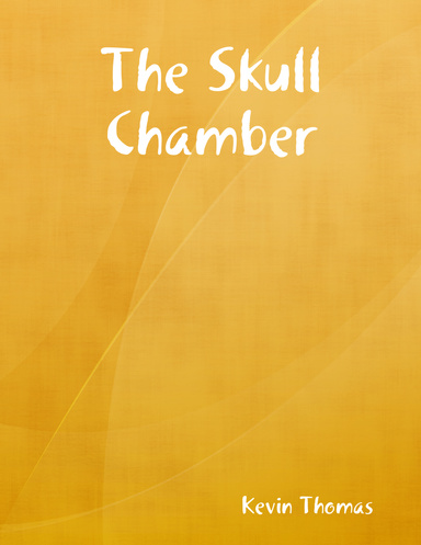 The Skull Chamber