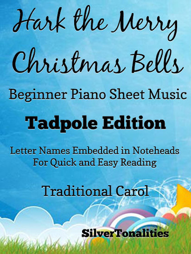 Hark the Merry Christmas Bells Beginner Tots Piano Sheet Music Pdf