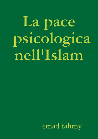 La pace psicologica nell'Islam