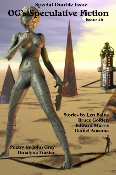 OG's Speculative Fiction, Issue #6
