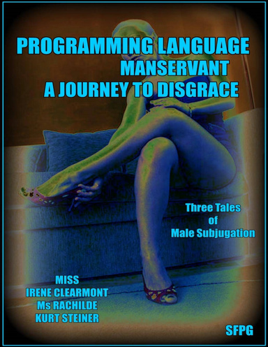 Programming Language - Manservant - A Journey to Disgrace