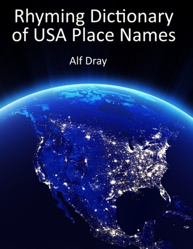 Rhyming Dictionary of Usa Place Names
