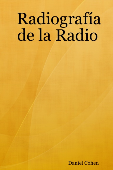 Radiografía de la Radio