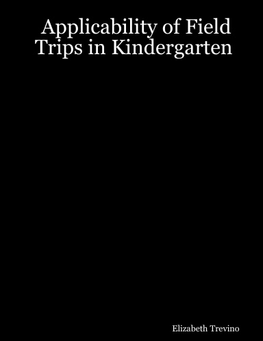 Applicability of Field Trips in Kindergarten