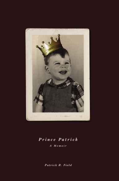 Prince Patrick  A Memoir