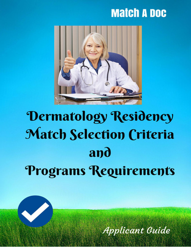 residency dermatology criteria