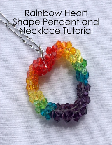 Rainbow Heart Shape Pendant and Necklace Tutorial
