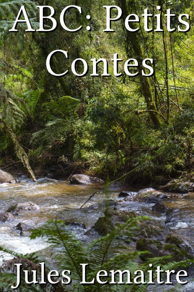 ABC: Petits Contes [French]