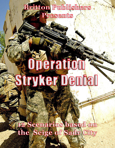 Operation Stryker Denial