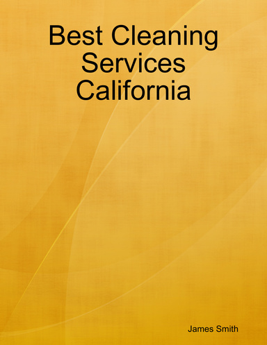 Best Cleaning Services California