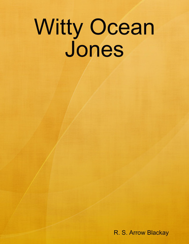 Witty Ocean Jones