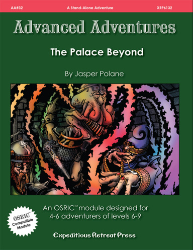 Advanced Adventures #32: The Palace Beyond