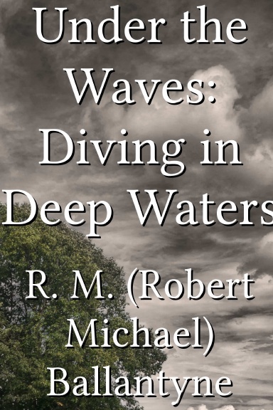 Under the Waves: Diving in Deep Waters