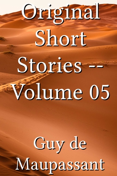 Original Short Stories -- Volume 05