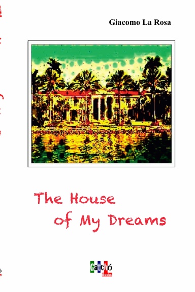 The House Of My Dreams