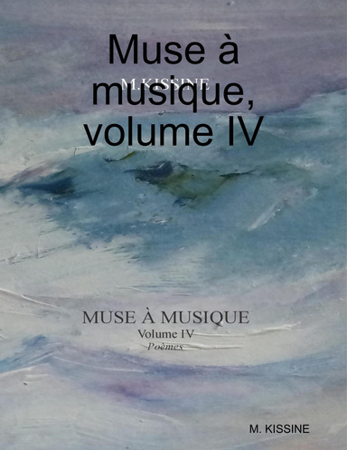 Muse à musique, volume IV