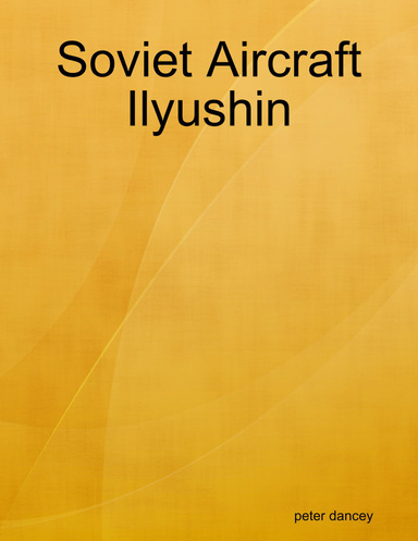 Soviet Aircraft Ilyushin