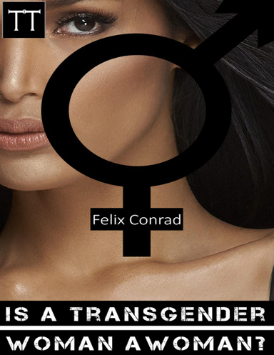 Is a Transgender Woman a Woman?