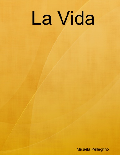 La Vida
