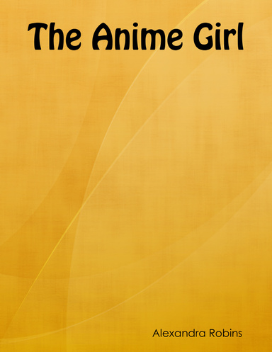 The Anime Girl
