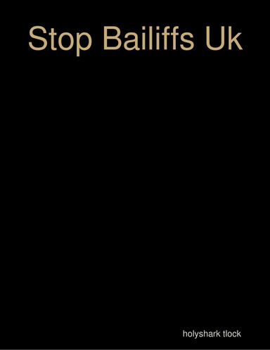 Stop Bailiffs Uk