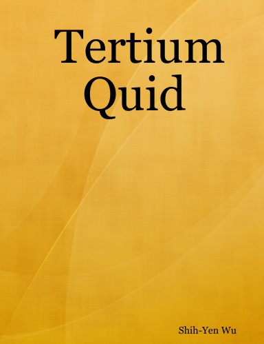 Tertium Quid