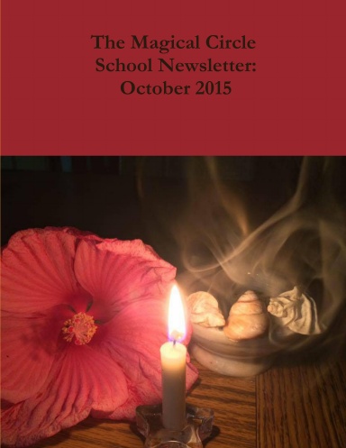 The Magical Circle School Newsletter: October 2015