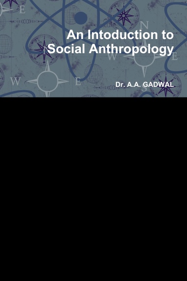 An Intoduction to  Social Anthropology