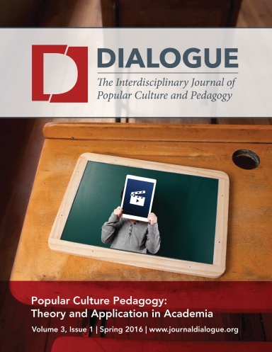 Volume 3, Issue 1, Popular Culture Pedagogy: Theory and Application in Academia