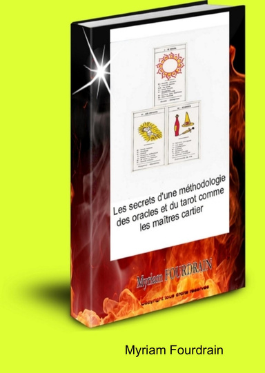 Les secrets d'une méthodologie des oracles et du tarot comme les maîtres cartier