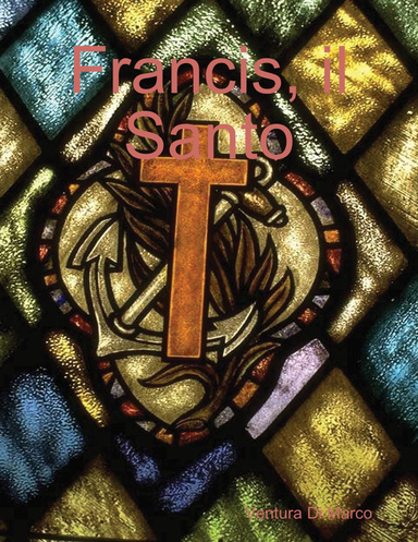Francis, il Santo