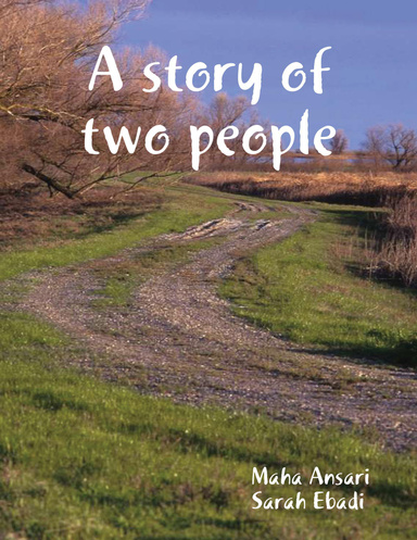 A Story of Two People